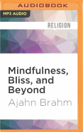 Mindfulness, Bliss, and Beyond: A Mediator's Handbook