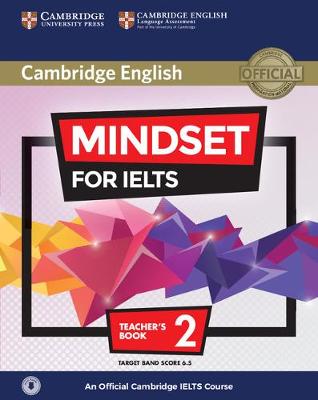 Mindset for IELTS Level 2 Teacher's Book with Class Audio: An Official Cambridge IELTS Course - De Souza, Natasha