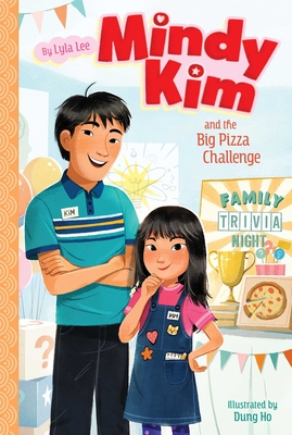 Mindy Kim and the Big Pizza Challenge: Volume 6 - Lee, Lyla, and Ho, Dung (Illustrator)