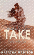 Mine to Take: Small town second chance sports romance