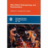 Mine Water Hydrogeology and Geochemistry: Special Publication