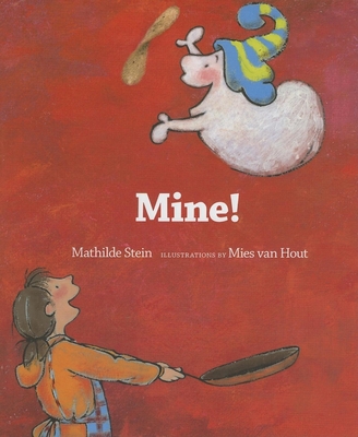 Mine! - Stein, Mathilde