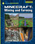 Minecraft: Mining and Farming