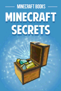 Minecraft Secrets - Minecraft Books