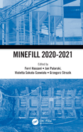 Minefill 2020-2021: Proceedings of the 13th International Symposium on Mining with Backfill, 25-28 May 2021, Katowice, Poland