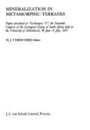 Mineralization in Metamorphic Terranes: Papers Presented at Geokongres 75, the Sixteenth Congress of the Geological Society of South Africa Held at the University of Stellenbosch, 30 June-4th July 1975