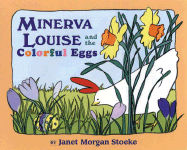 Minerva Louise and the Colorful Eggs