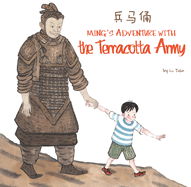 Ming's Adventure with the Terracotta Army