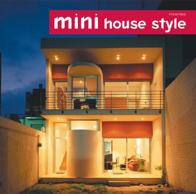 Mini House Style - Ricorico, and Komanoya, Rico