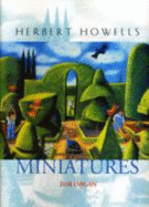 Miniatures: For Organ - Howells, Herbert