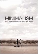 Minimalism: A Documentary About the Important Things