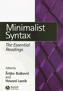 Minimalist Syntax Essentia Rea - Boskovic, Zeljko (Editor), and Lasnik, Howard (Editor)