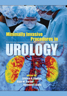 Minimally Invasive Procedures in Urology