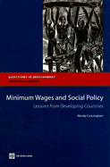 Minimum Wages and Social Policy: Lessons from Developing Countries