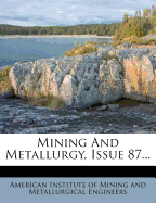 Mining and Metallurgy, Issue 87