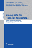 Mining Data for Financial Applications: 4th Ecml Pkdd Workshop, Midas 2019, W?rzburg, Germany, September 16, 2019, Revised Selected Papers