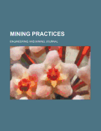 Mining Practices
