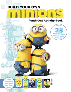 Minions: Build Your Own Minions Punch-Out Activity Book
