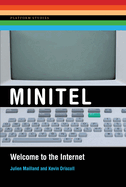 Minitel: Welcome to the Internet