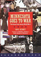 Minnesota Goes to War: The Home Front During World War II