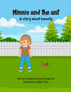 Minnie and the ant: A story about honesty