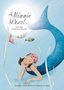 Minnie Pearl and the Undersea Bazaar