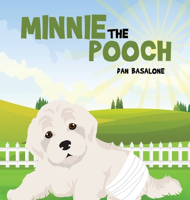 Minnie the Pooch - Basalone, Dan