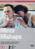 Minor Mishaps - Annette K. Olesen