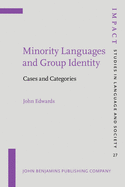 Minority Languages and Group Identity: Cases and Categories