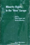 Minority Rights in the 'new' Europe