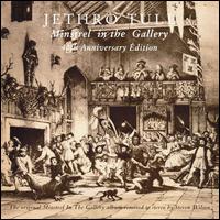 Minstrel in the Gallery [40th Anniversary: La Grande Edition] - Jethro Tull