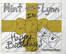 Mint n Flynn in Happy Birthday!