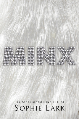 Minx - Lark, Sophie