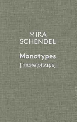 Mira Schendel: Monotypes - Renaud-Clement, Olivier, and Palhares, Taisa