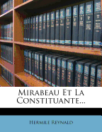 Mirabeau Et La Constituante...