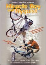 Miracle Boy and Nyquist: BMX