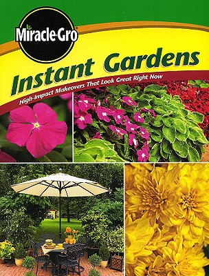 Miracle Gro Instant Gardens: High-Impact Makeovers That Look Great Right Now - Miracle-Gro