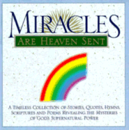 Miracles Are Heaven Sent