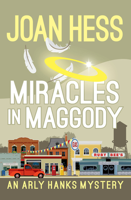 Miracles in Maggody - Hess, Joan