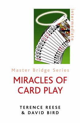 Miracles of Card Play - Bird, David, and Reese, Terence