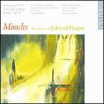 Miracles: The Music of Edward Harper