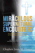 Miraculous Supernatural Encounters