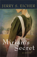 Miriam's Secret: Volume 1