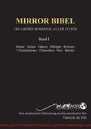 Mirror Bibel: Die Gr?te Romanze Aller Zeiten