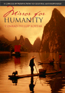 Mirror for Humanity: A Concise Introduction to Cultural Anthropology with Powerweb