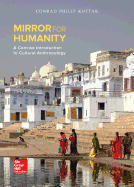 Mirror for Humanity: A Concise Introduction to Cultural Anthropology