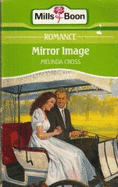 Mirror Image - Cross, Melinda, and Wilkinson, Lee