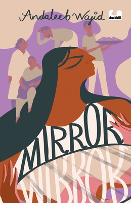 Mirror, Mirror - Wajid, Andaleeb