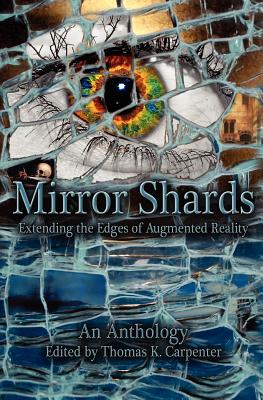 Mirror Shards - Carpenter, Thomas K