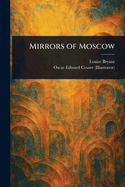 Mirrors of Moscow